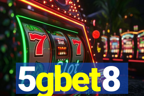 5gbet8