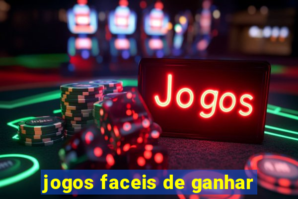 jogos faceis de ganhar