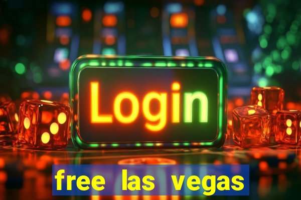 free las vegas slot machine