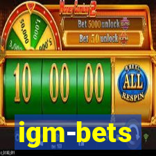 igm-bets