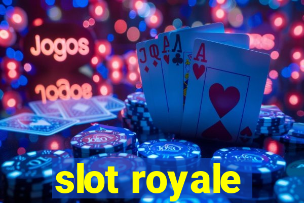 slot royale