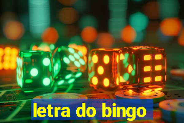 letra do bingo