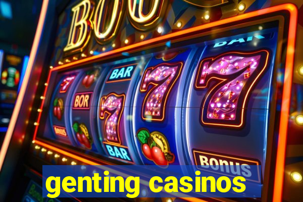 genting casinos