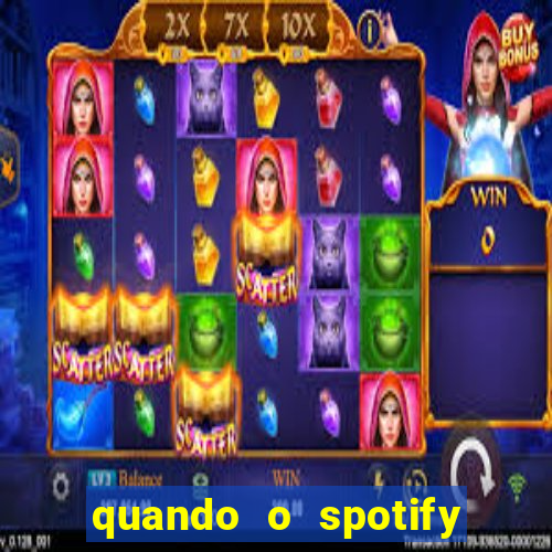 quando o spotify foi lançado