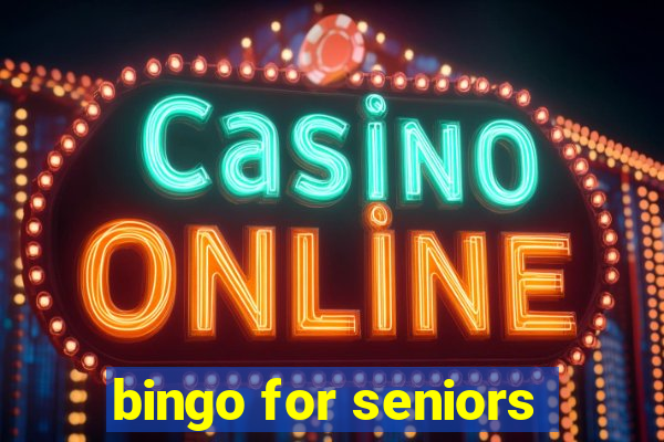 bingo for seniors