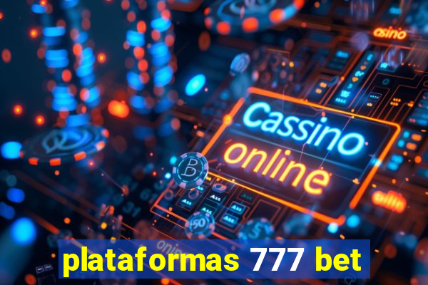 plataformas 777 bet