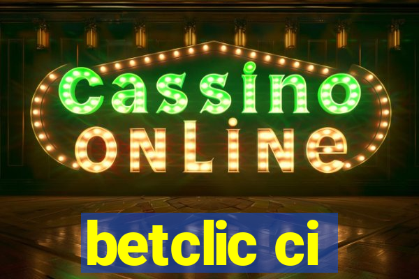 betclic ci