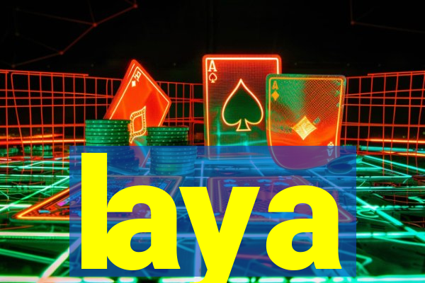 laya