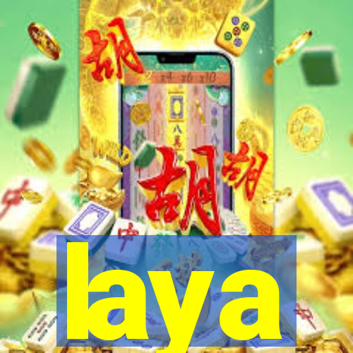 laya