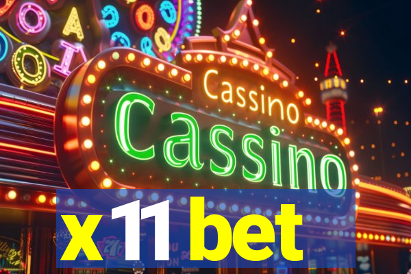 x11 bet