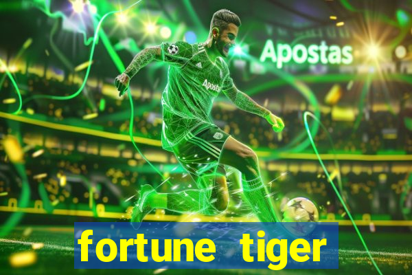 fortune tiger melhores plataformas