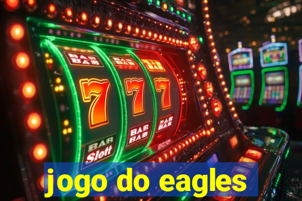 jogo do eagles