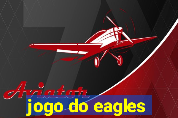 jogo do eagles