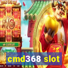 cmd368 slot