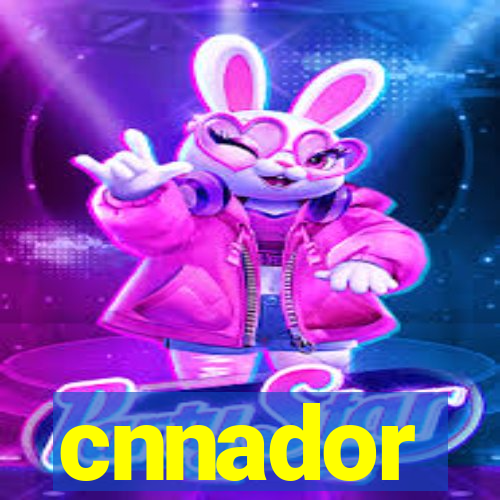 cnnador