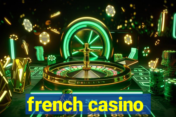 french casino