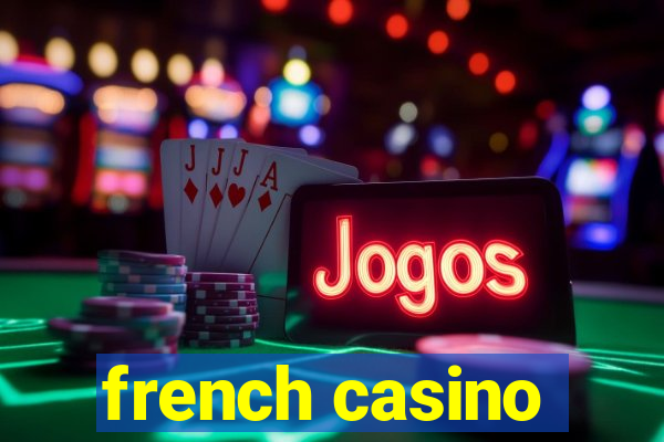 french casino