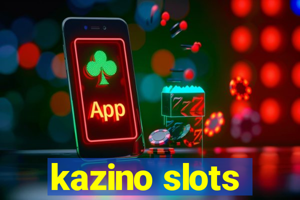 kazino slots