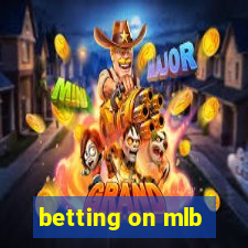 betting on mlb