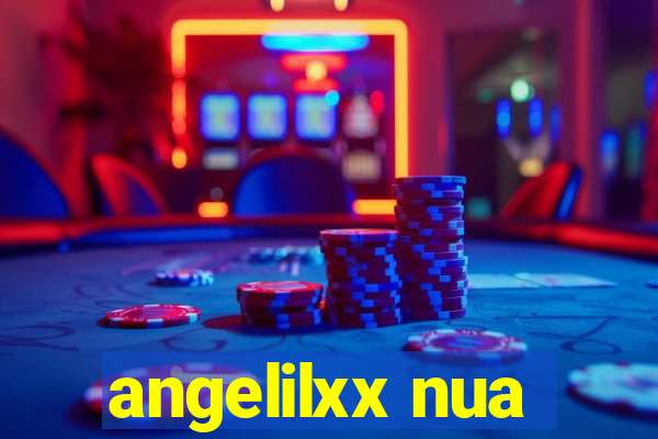 angelilxx nua