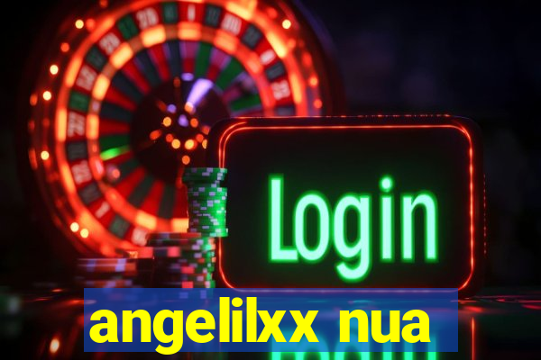 angelilxx nua