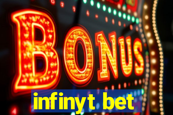 infinyt bet