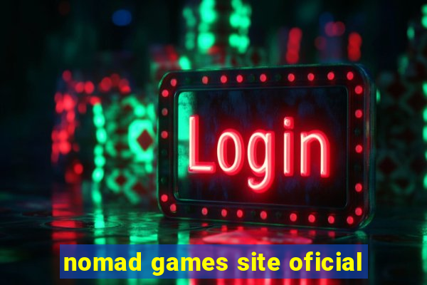 nomad games site oficial