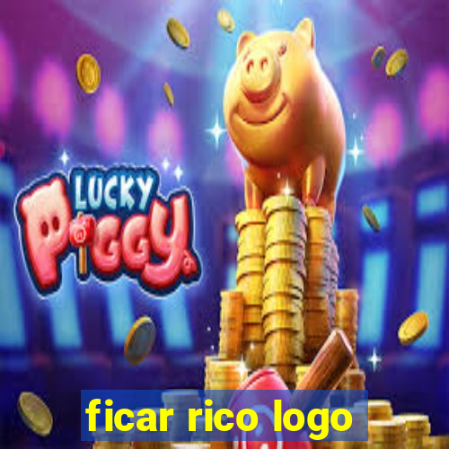 ficar rico logo