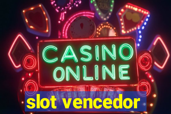 slot vencedor