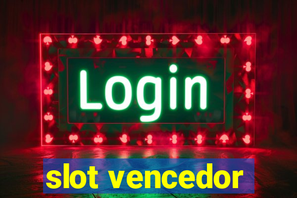 slot vencedor