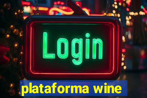 plataforma wine