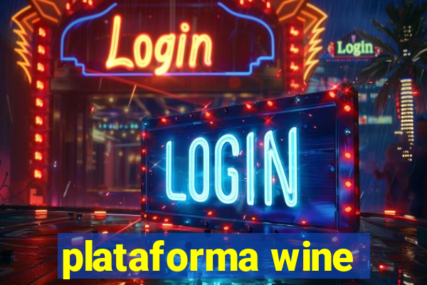 plataforma wine