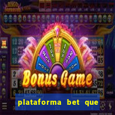 plataforma bet que paga ao se cadastrar