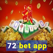 72 bet app