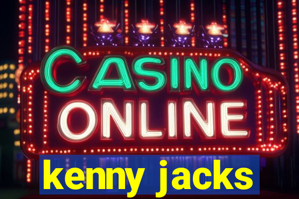 kenny jacks