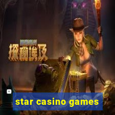 star casino games