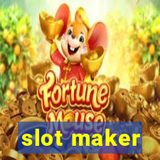 slot maker