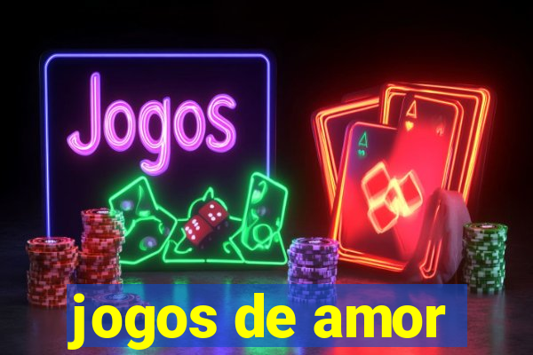 jogos de amor