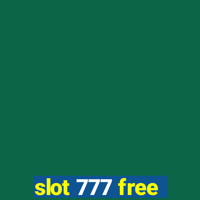 slot 777 free