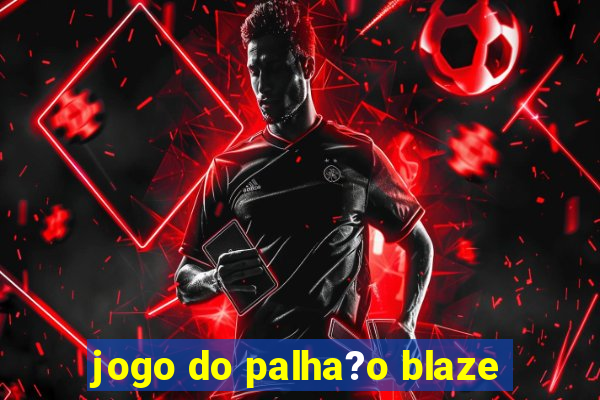 jogo do palha?o blaze