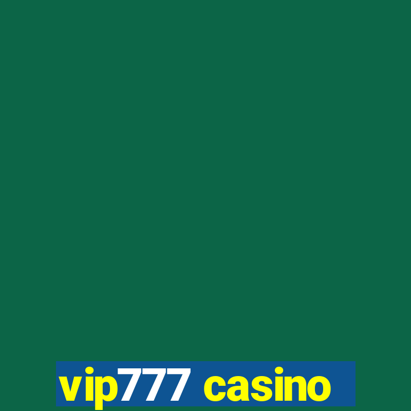 vip777 casino