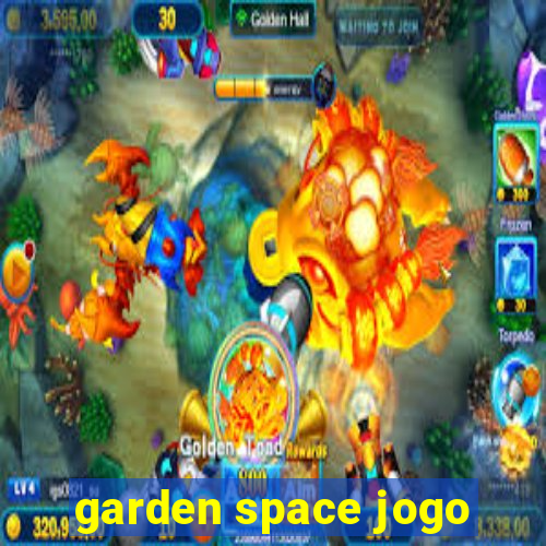 garden space jogo