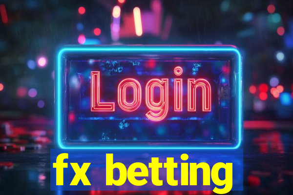 fx betting