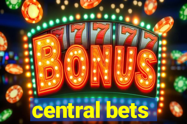 central bets