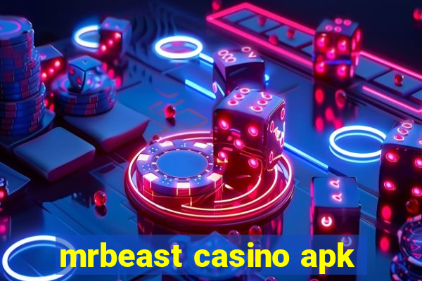 mrbeast casino apk