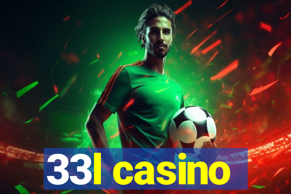 33l casino