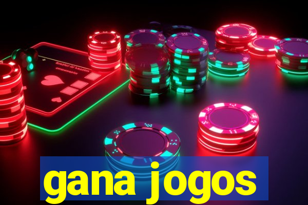 gana jogos