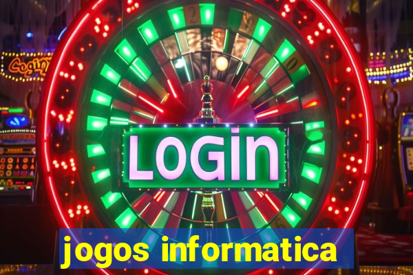 jogos informatica