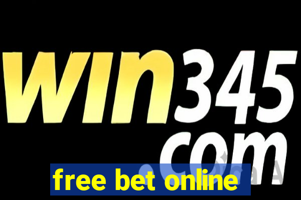 free bet online