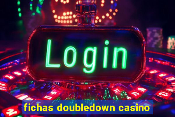 fichas doubledown casino